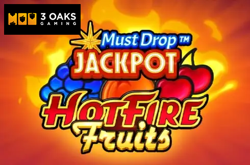 Must Drop Jackpot Hot Fire Fruits